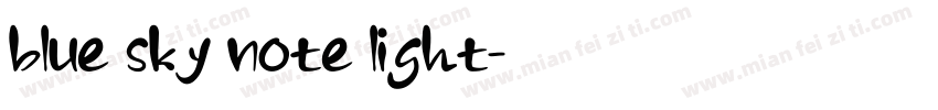 blue sky note light字体转换